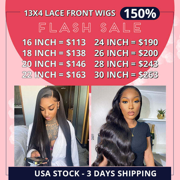 13x4 Lace Front Wigs 150% Density Flash Sale 16-30 Inch