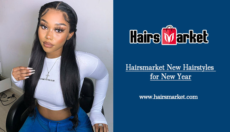 Hairsmarket New Hairstyles for New Year